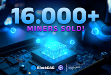 16k+-blockdag-miners-sold-in-record-time—-trx-price-surges-while-ada-risks-a-price-freefall!