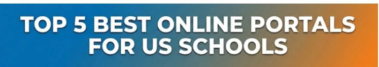top-5-best-online-portals-for-us-schools-in-2025-2026
